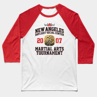 New Angeles 2007 Martial Arts Tournament (Variant) Baseball T-Shirt